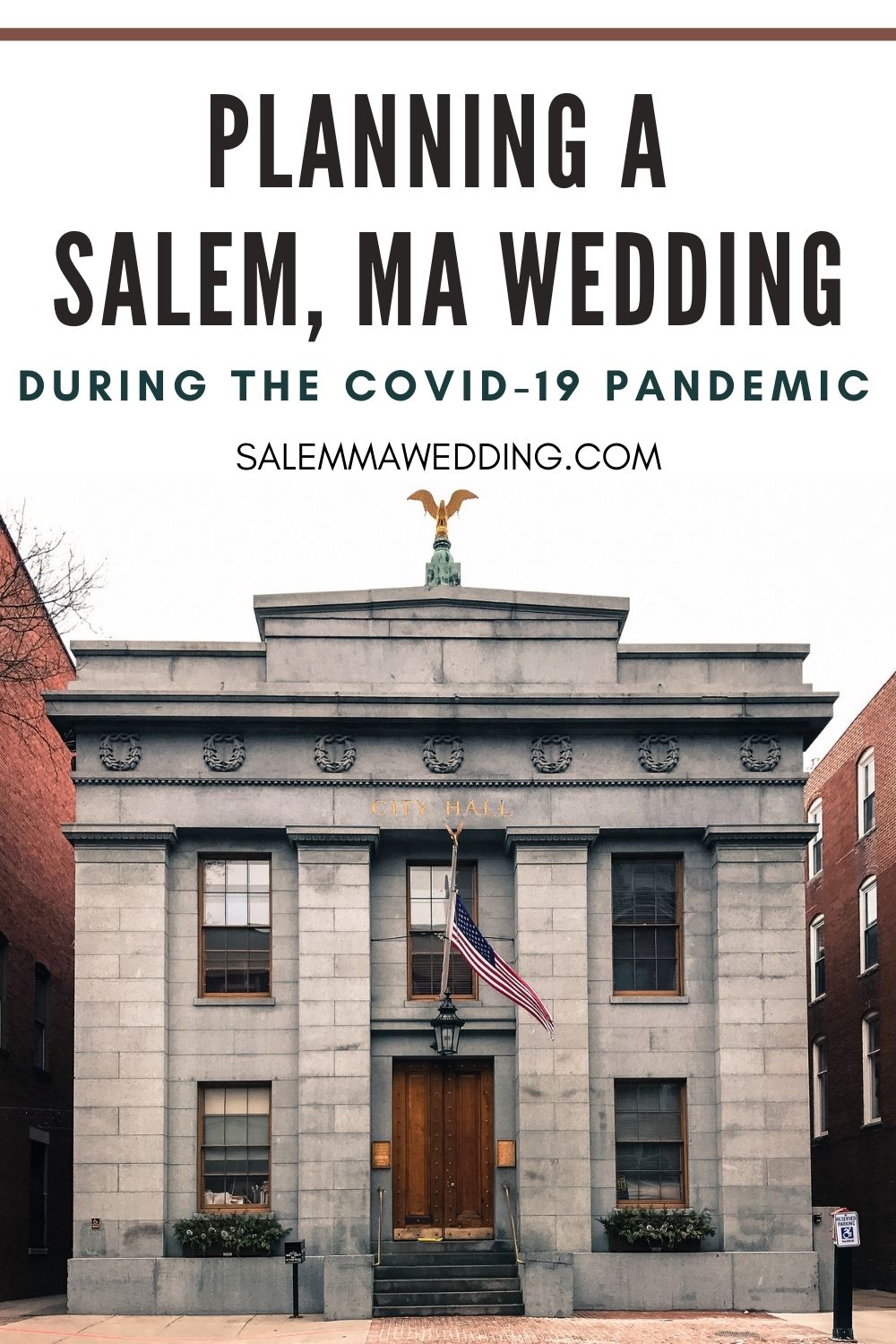 salem ma wedding, planning a salem ma wedding during the covid-19 pandemic